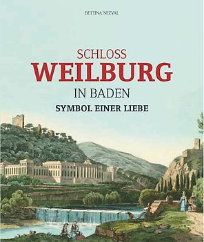 Schloss Weilburg in Baden