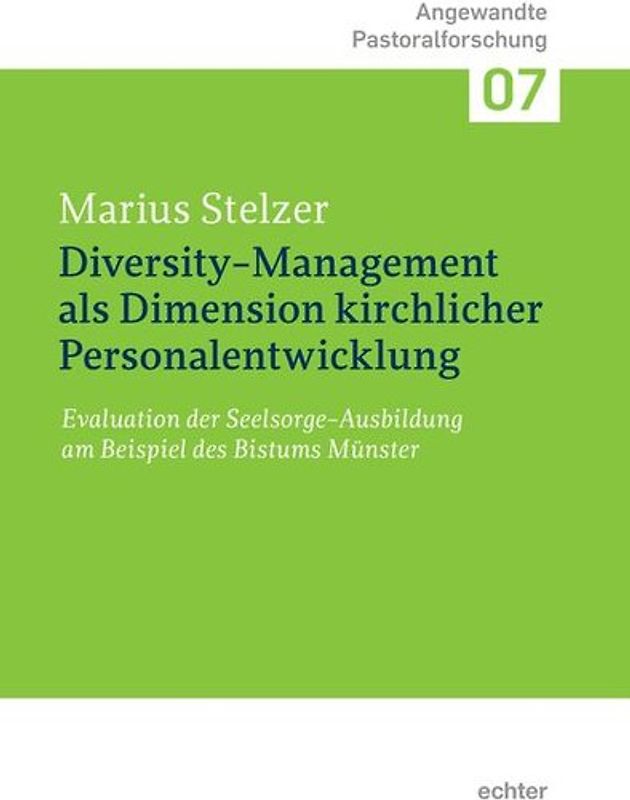 Diversity-Management als Dimension kirchlicher Personalentwicklung