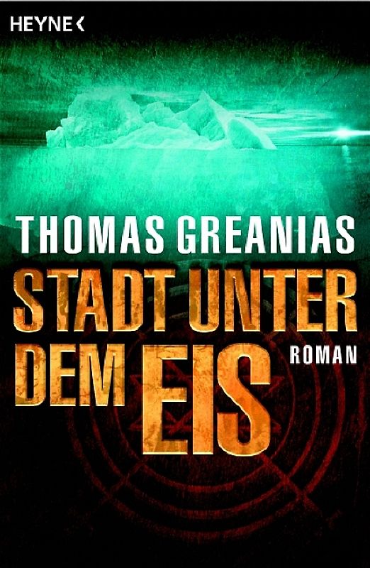 Stadt unter dem Eis. Roman