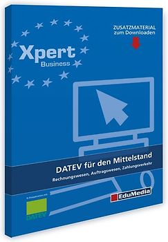 DATEV für den Mittelstand - Rechnungswesen, Auftragswesen, Zahlungsverkehr (Lehrbuch)