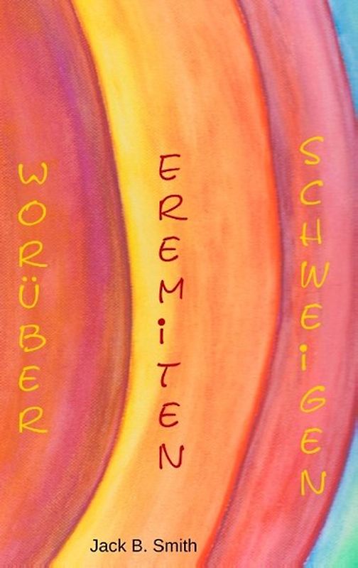 Worüber Eremiten schweigen