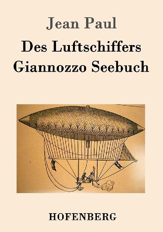 Des Luftschiffers Giannozzo Seebuch
