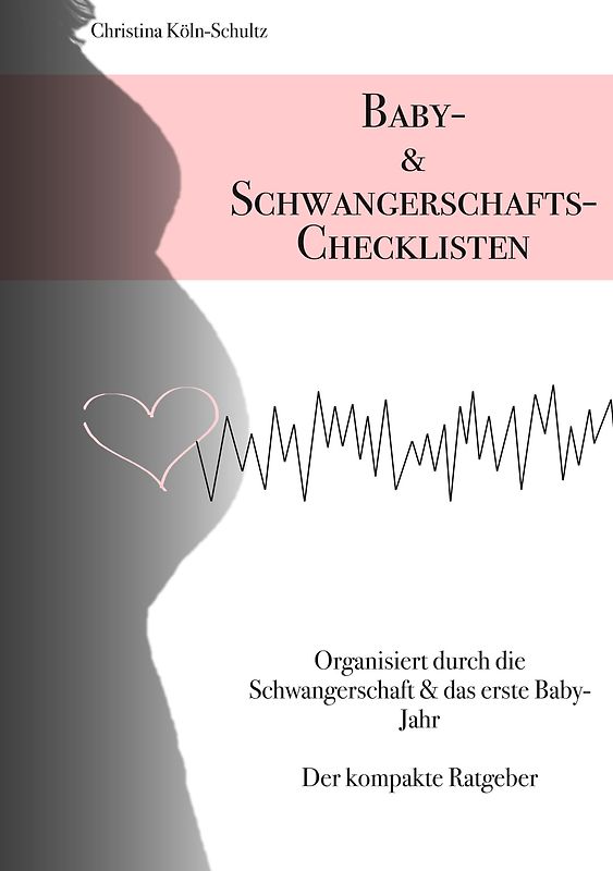 Baby- & Schwangerschafts-Checklisten