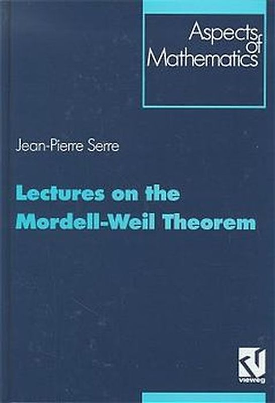 Lectures on the Mordell-Weil Theorem