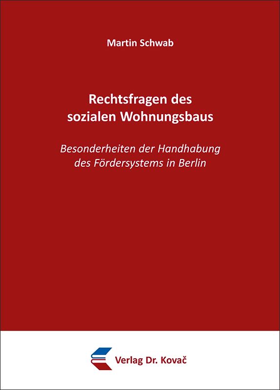 Rechtsfragen des sozialen Wohnungsbaus