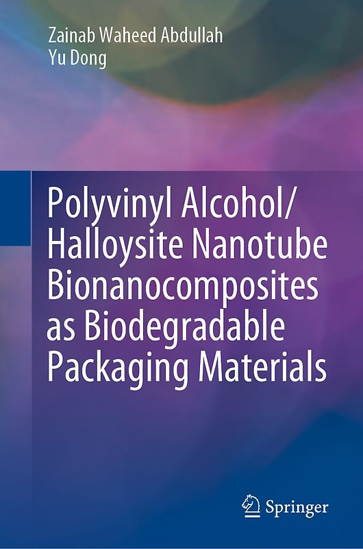 Polyvinyl Alcohol/Halloysite Nanotube Bionanocomposites as Biodegradable Packaging Materials