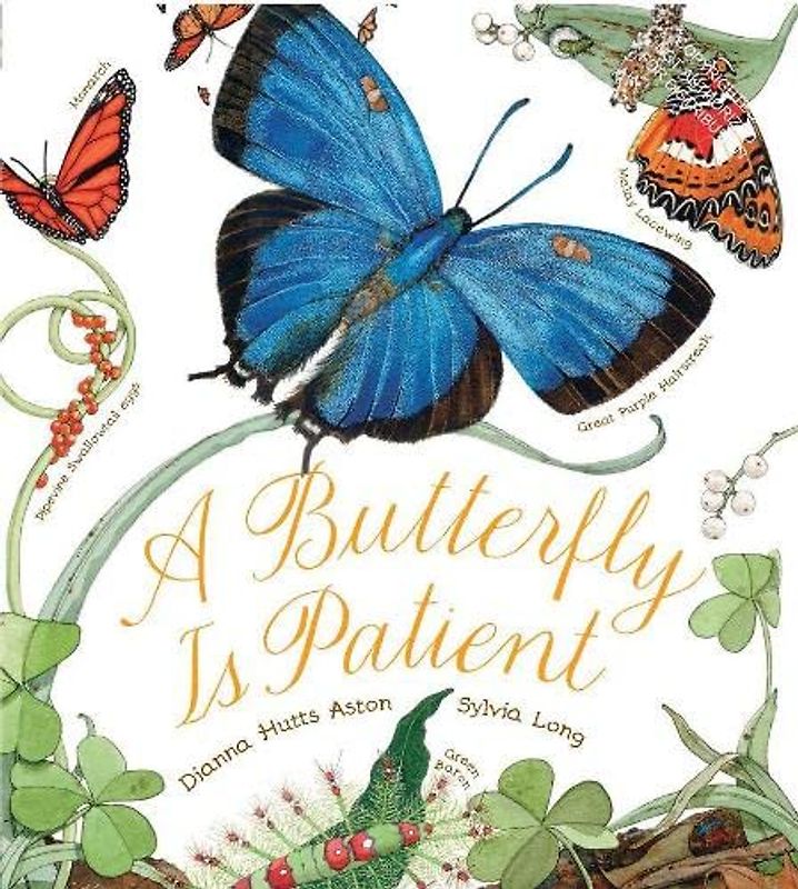 Butterfly Is Patient (Nature Books)