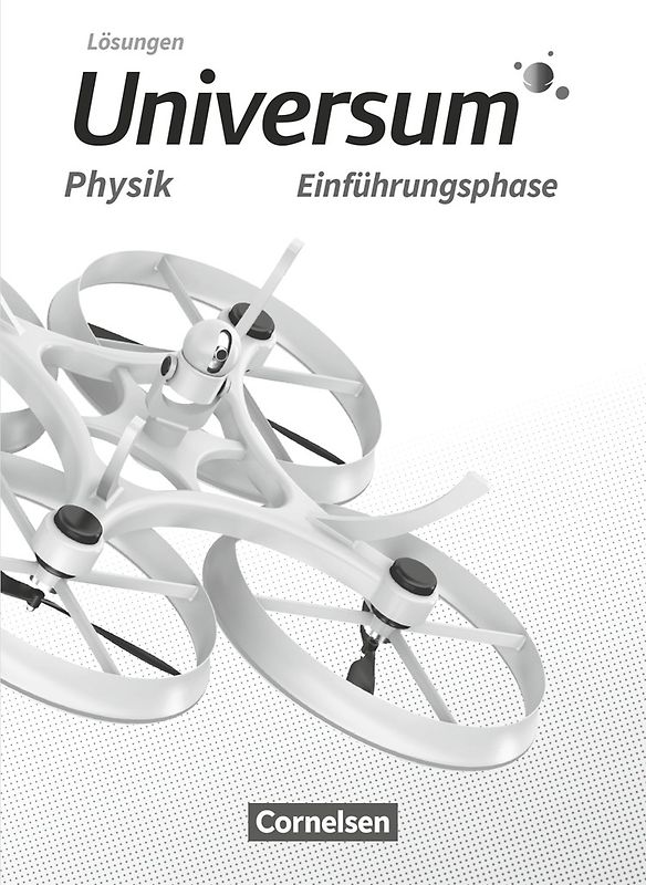 Universum Physik Sekundarstufe II - Niedersachsen - Einführungsphase