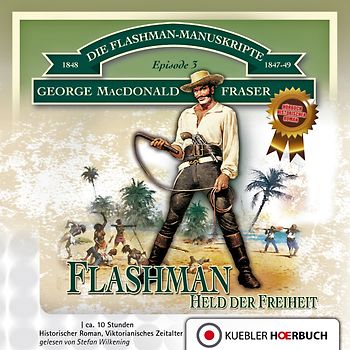 Flashman, Held der Freiheit
