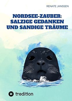 Nordsee-Zauber: Salzige Gedanken und sandige Träume