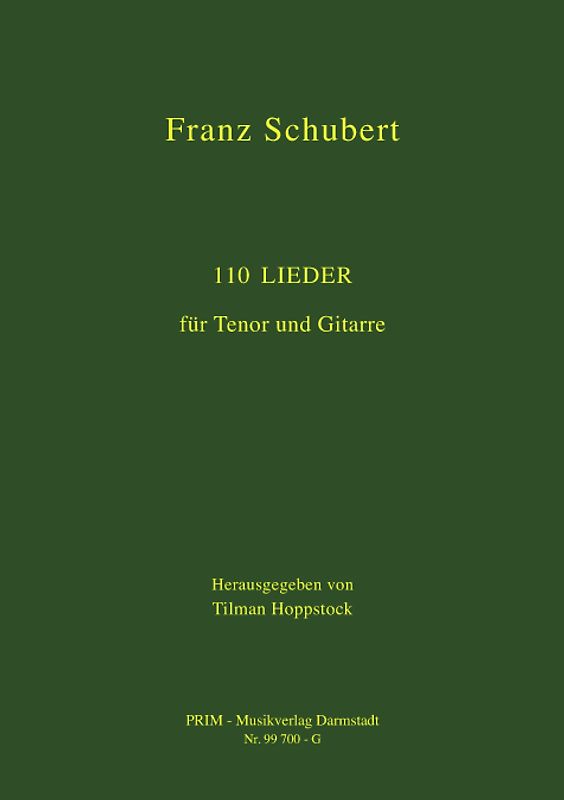 110 Lieder für Tenor und Gitarre