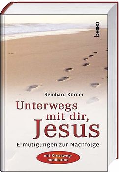 Unterwegs mit dir, Jesus