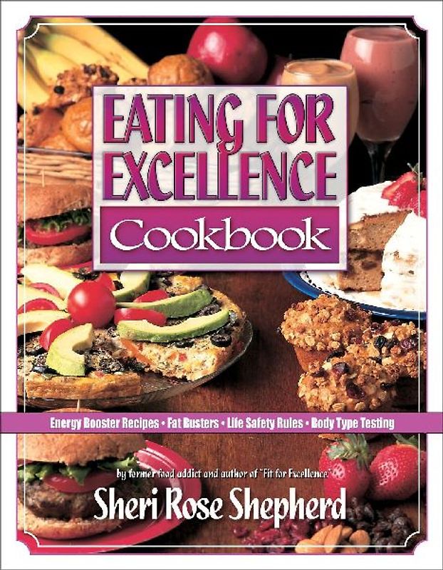 Eating for Excellence Cookbook