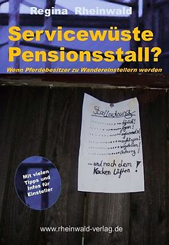Servicewüste Pensionsstall?