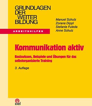 Kommunikation aktiv - mit Dozentenleitfaden