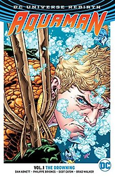 Aquaman Vol. 1: The Drowning (Rebirth)