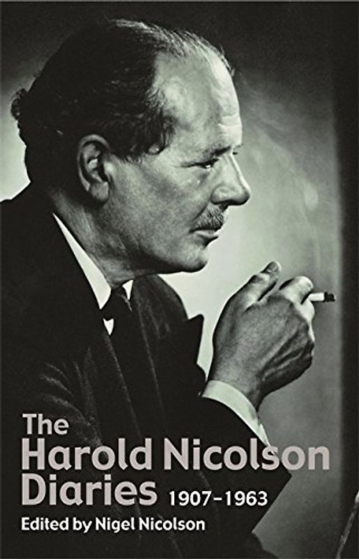 The Harold Nicolson Diaries and Letters 1907-1964: 1907-1963