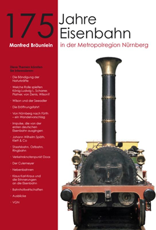 175 Jahre Eisenbahn in der Metropolregion Nürnberg