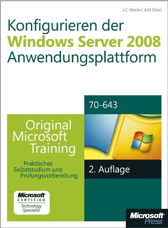 Konfigurieren der Windows Server 2008-Anwendungsplattform - Original Microsoft Training für Examen 70-643, 2.