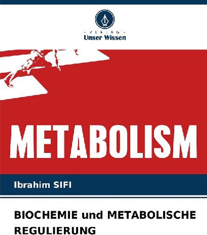 BIOCHEMIE und METABOLISCHE REGULIERUNG