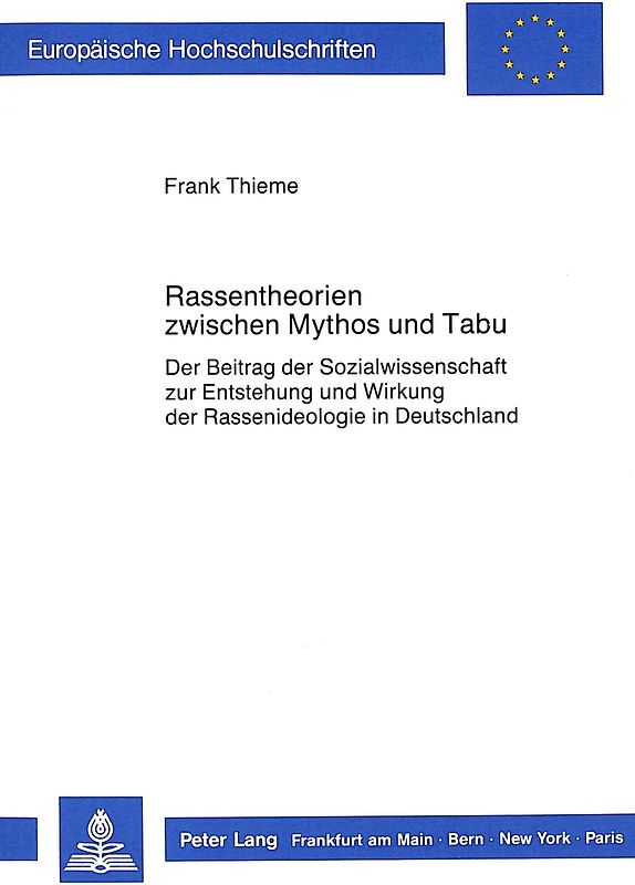 Rassentheorien zwischen Mythos und Tabu