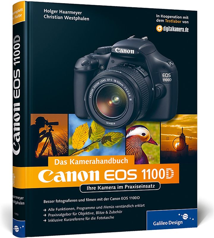 Canon EOS 1100D. Das Kamerahandbuch