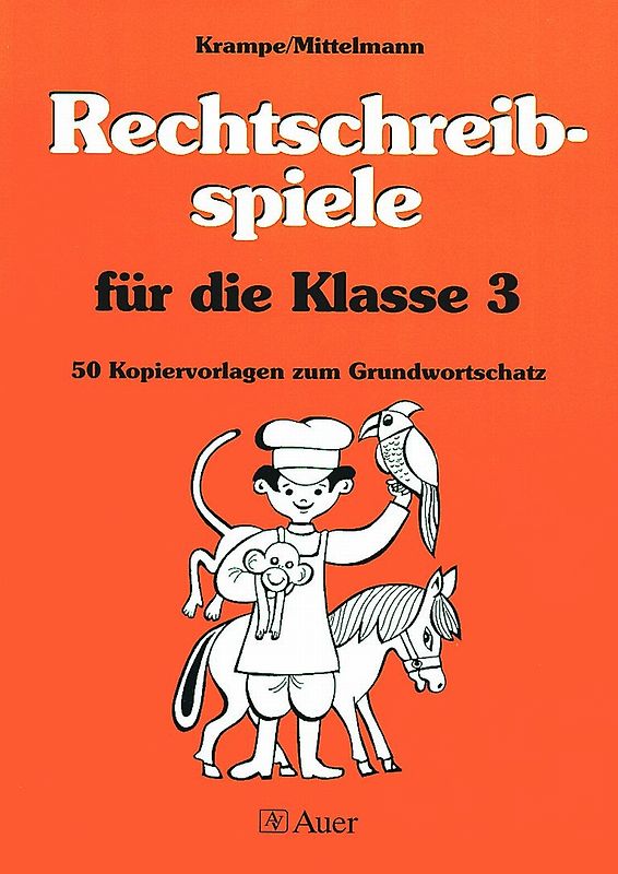 Rechtschreibspiele für die Klasse 3