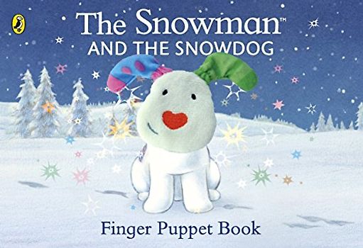 The Snowman and the Snowdog Finger Puppet Book