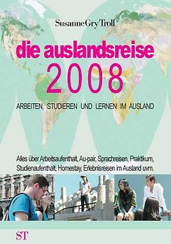die auslandsreise 2008