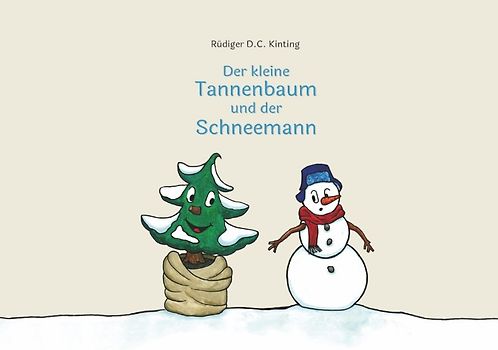 Der kleine Tannenbaum und der Schneemann