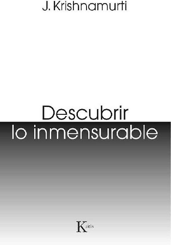 Descubrir lo inmensurable