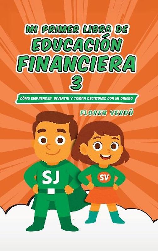 MI PRIMER LIBRO DE EDUCACIÓN FINANCIERA 3