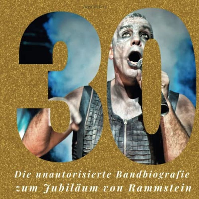 30 Jahre Rammstein