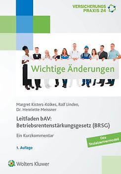 Leitfaden bAV: Betriebsrentenstärkungsgesetz (BRSG)