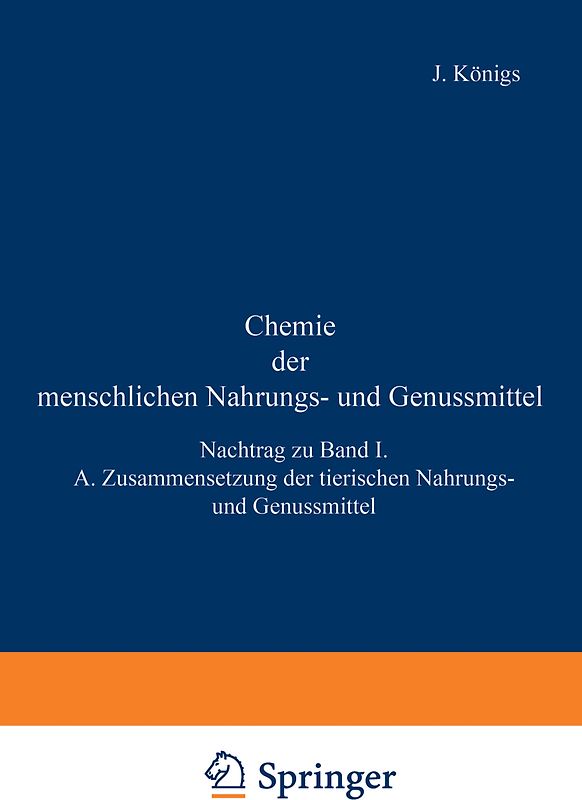 Chemie der menschlichen Nahrungs- und Genussmittel