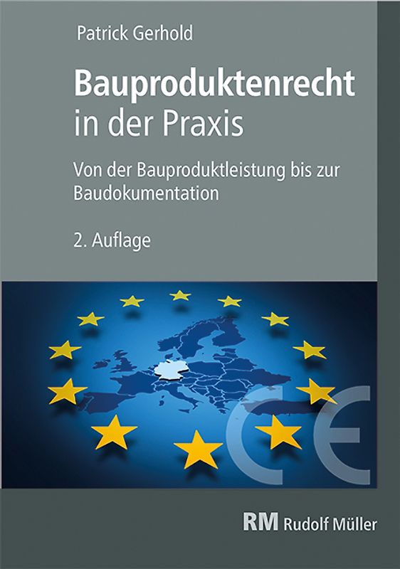 Bauproduktenrecht in der Praxis