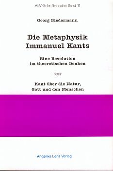 Die Metaphysik Immanuel Kants