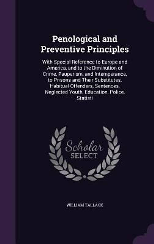 Penological and Preventive Principles