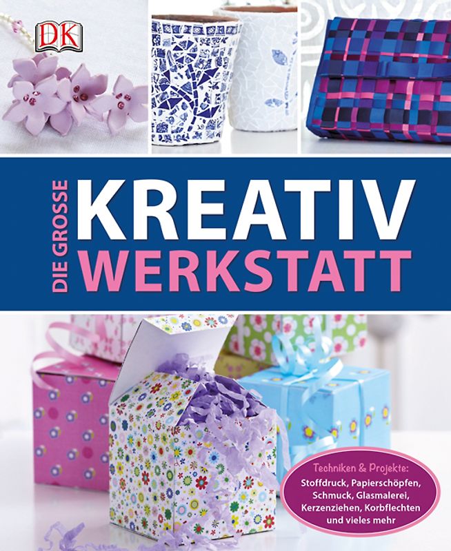 Die große Kreativwerkstatt