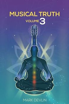 Musical Truth Volume 3
