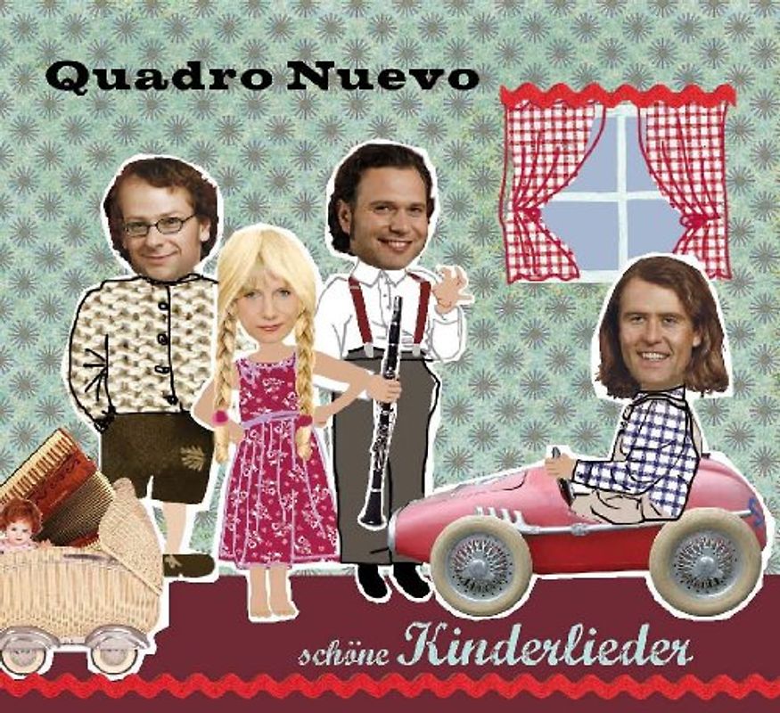 Quadro Nuevo - Schöne Kinderlieder