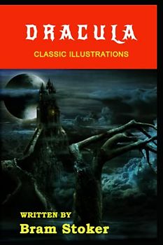 Dracula: Classic Illrustrations