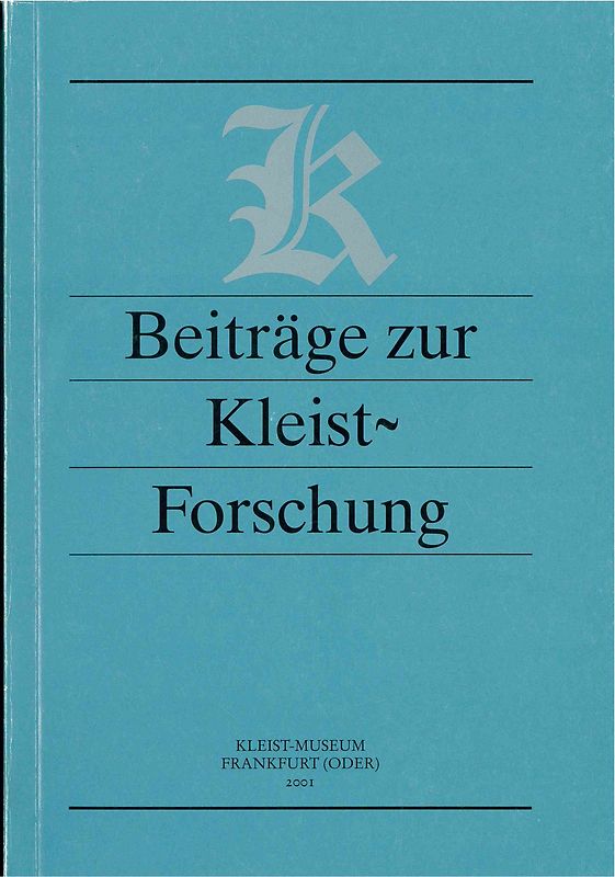 Beiträge zur Kleist-Forschung 2001
