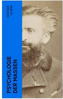 Psychologie der Massen: Sozialpsychologie
