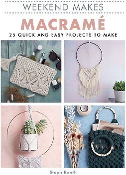 Weekend Makes: Macrame