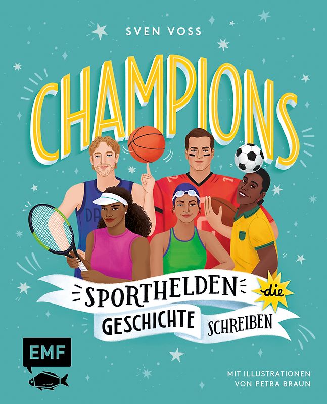 Champions – Sporthelden, die Geschichte schreiben