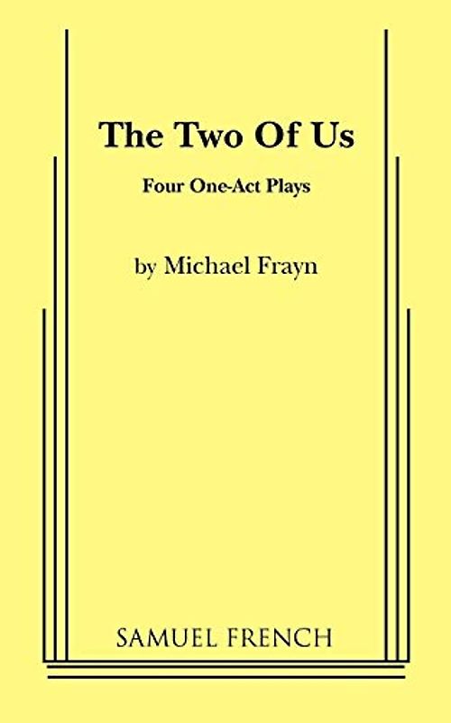 The Two of Us (Acting Edition S.)