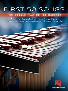 First 50 Songs You Should Play on Marimba