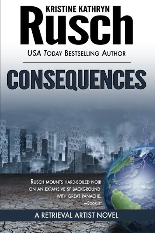 Consequences: A Retrieval Artist Novel (Retrieval Artist Series, Band 3)