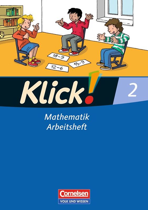 Klick! Mathematik - Unterstufe - Östliche Bundesländer und Berlin / 2. Schuljahr - Arbeitsheft